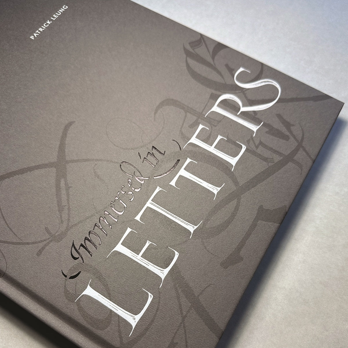 Patrick Leung/書籍/Immersed in LETTERS