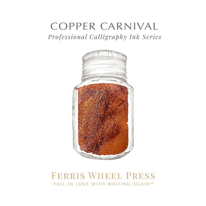 Ferris Wheel Press/カリグラフィーインク/Fanciful Events Collection - Copper Carnival 28ml