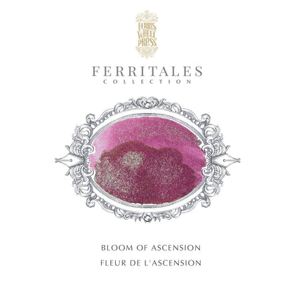 [Released April 3] Ferris Wheel Press/Ink/The FerriTales - Bloom of Ascension 20ml